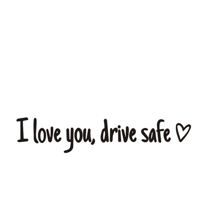 💗I Love You Drive Safe Car Rearview Mirror Decal👱‍♂️